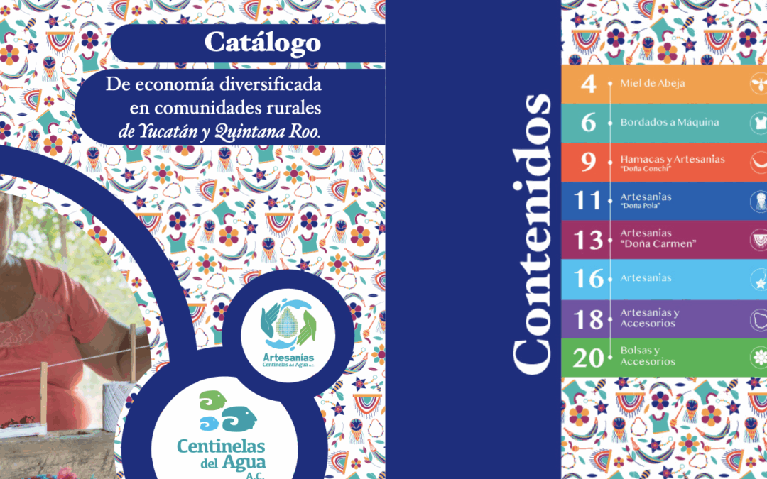 Catálogo de Economía diversificada en comunidades rurales de Yucatán y Quintana Roo.